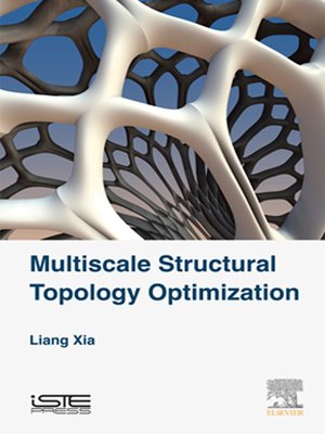 cover image of Multiscale Structural Topology Optimization